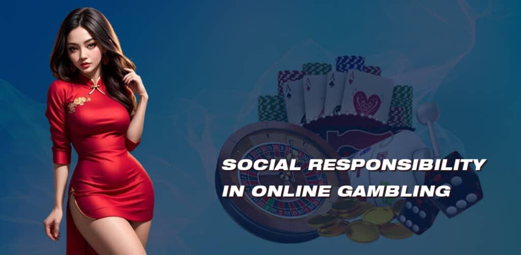 Social Responsibility in Online Gambling